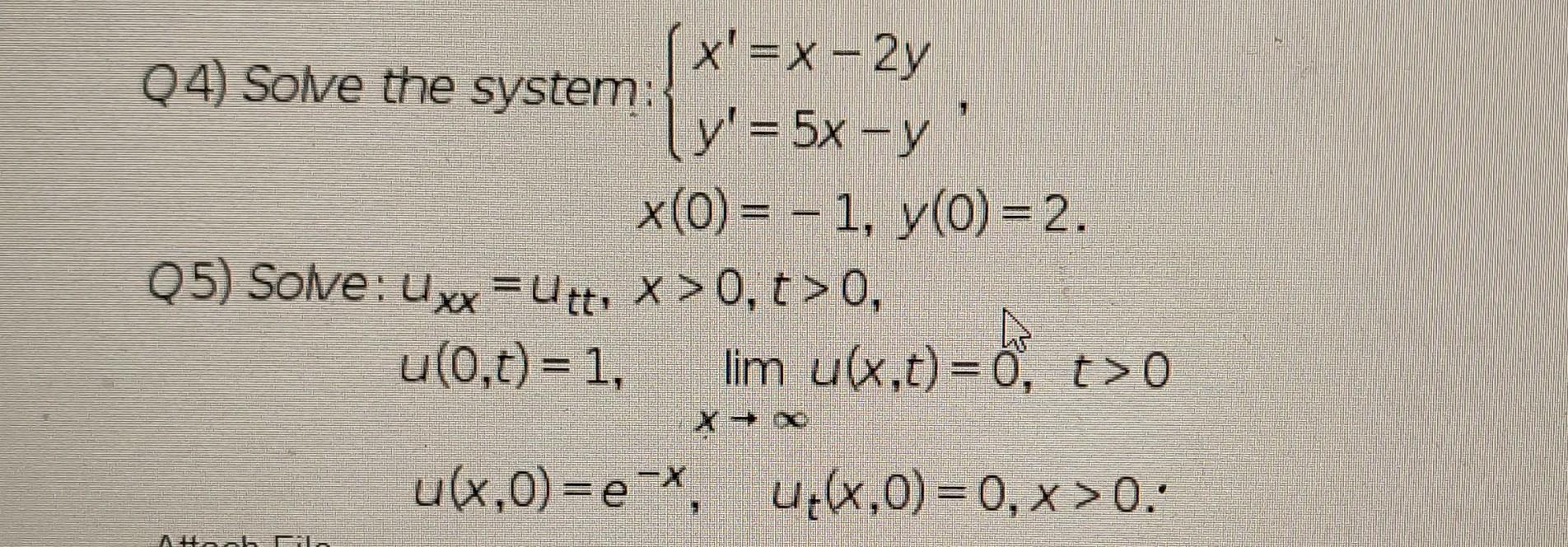 Q4) Solve the system: \( \left\{\begin{array}{l}x^{\prime}=x-2 y \\ y^{\prime}=5 x-y\end{array}\right. \), \[ x(0)=-1, y(0)=2