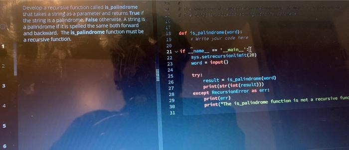 Solved Develop a recursive function called is palindrome | Chegg.com
