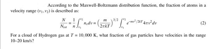 Solved According to the Maxwell-Boltzmann distribution | Chegg.com