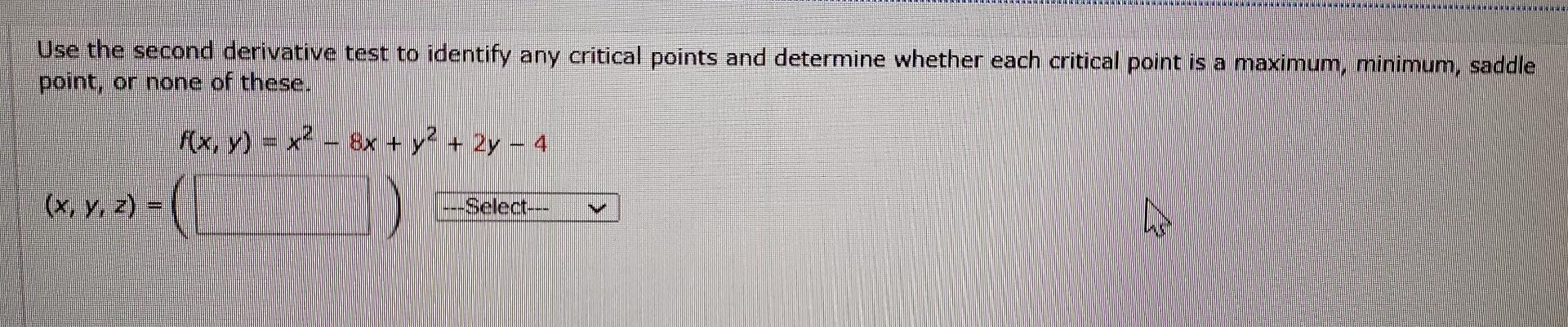 Solved Use the second derivative test to identify any | Chegg.com