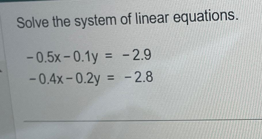 Solved Solve The System Of Linear | Chegg.com