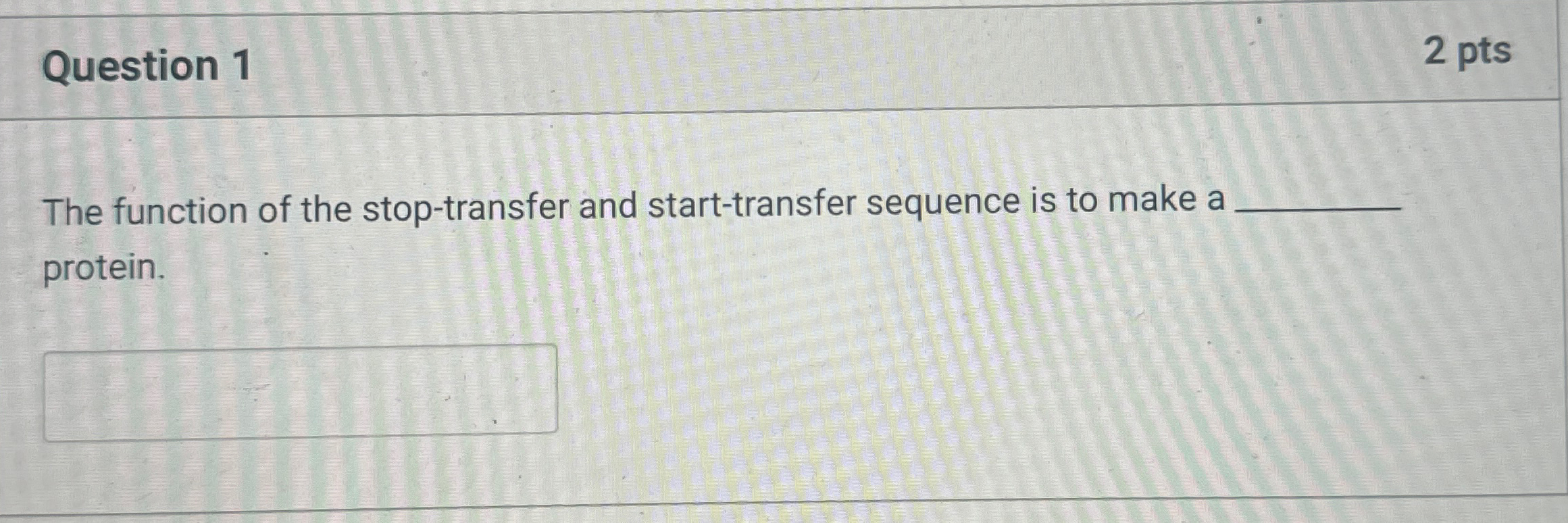 Solved Question Ptsthe Function Of The Stop Transfer And Chegg Com