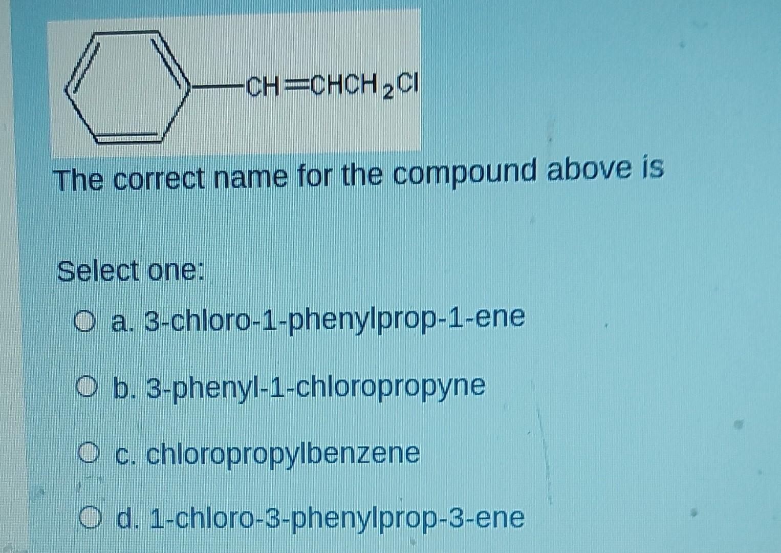 Solved The Correct Name For The Compound Above Is Select