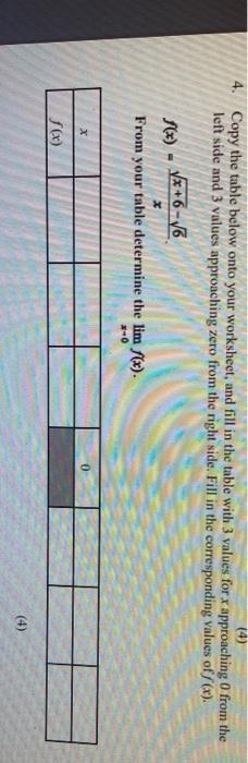 Solved (4) 4. Copy The Table Below Onto Your Worksheet, And | Chegg.com