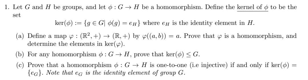 Solved Let G And H Be Groups, And Let ϕ:G→H Be A | Chegg.com