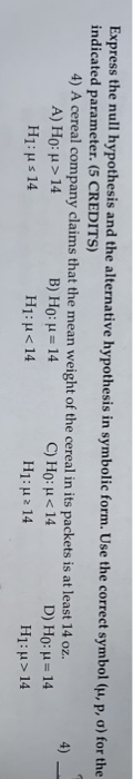 state the null hypothesis in symbolic form