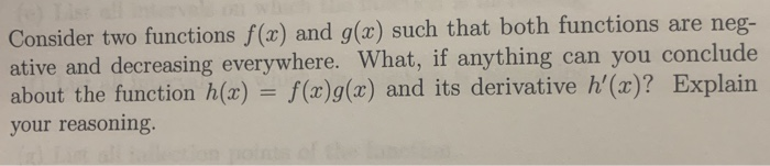 Solved Consider two functions f(x) and g(x) such that both | Chegg.com