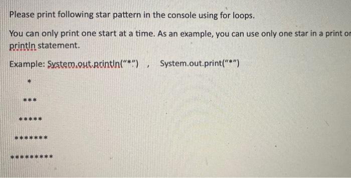 Solved Please print following star pattern in the console | Chegg.com
