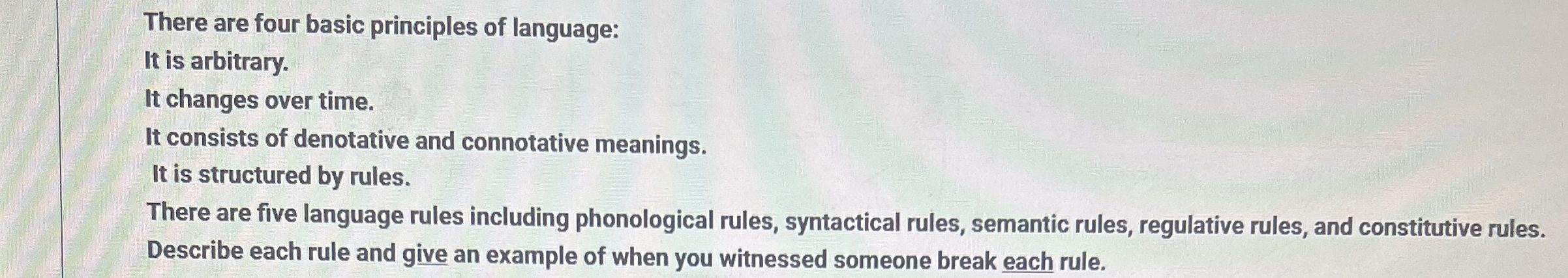 Solved There are four basic principles of language:It is | Chegg.com