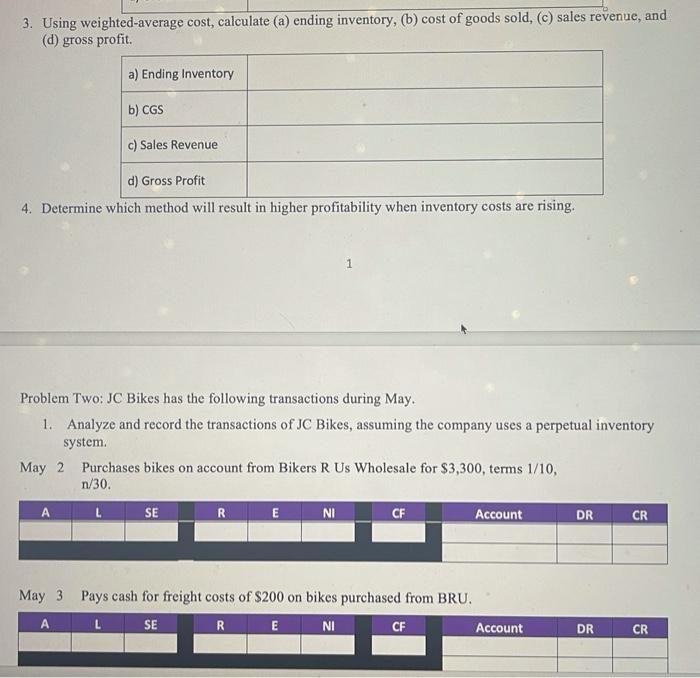 Solved Chapter 6 - Homework Assignment Problem One: During | Chegg.com