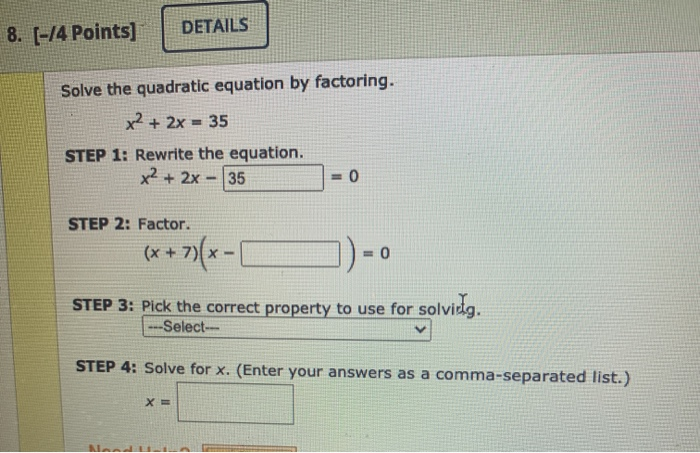 Solved 8. (-14 Points] DETAILS Solve the quadratic equation | Chegg.com
