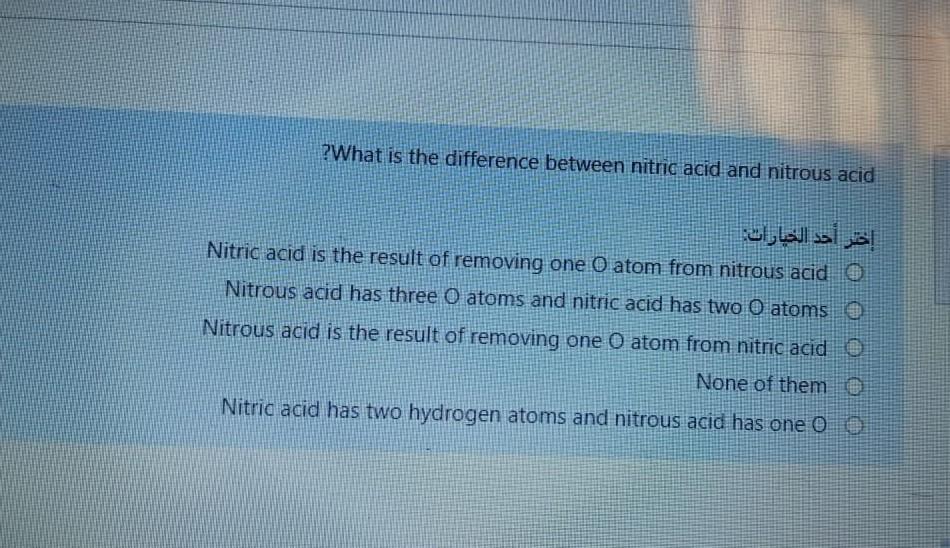 Solved ?What is the difference between nitric acid and