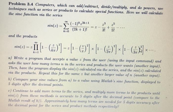 Solved Problem 3.4 Computers, which can add/subtract, | Chegg.com