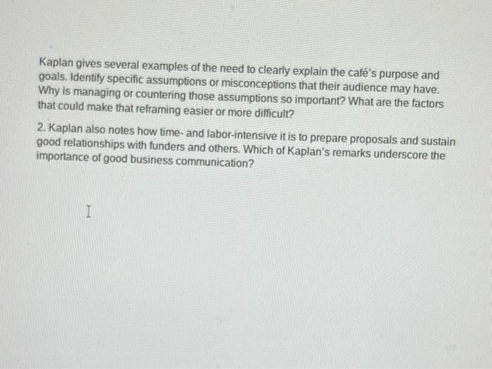 Solved Kaplan gives several examples of the need to clearly | Chegg.com