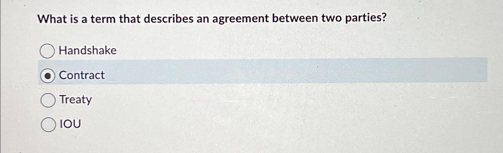 Solved What is a term that describes an agreement between | Chegg.com