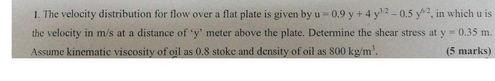 Solved 1. The velocity distribution for flow over a flat | Chegg.com