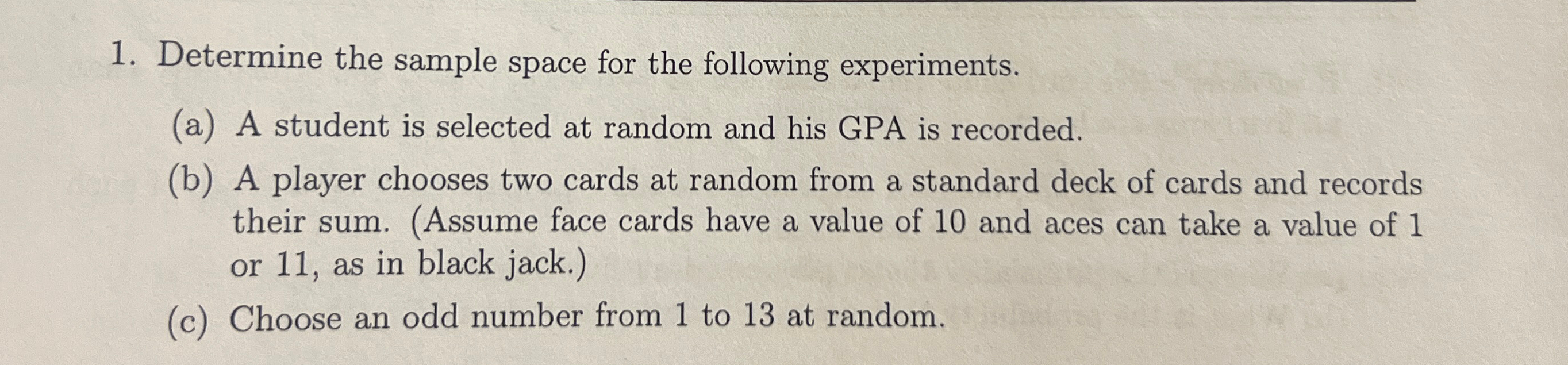 Solved Determine the sample space for the following | Chegg.com