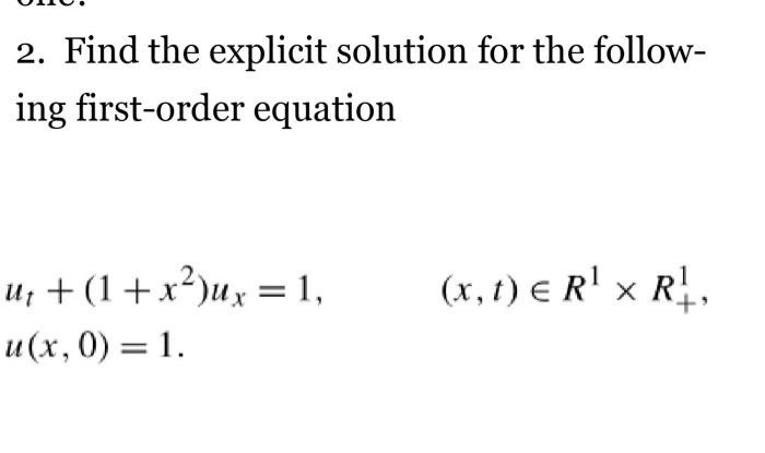 Solved 2. Find the explicit solution for the following | Chegg.com