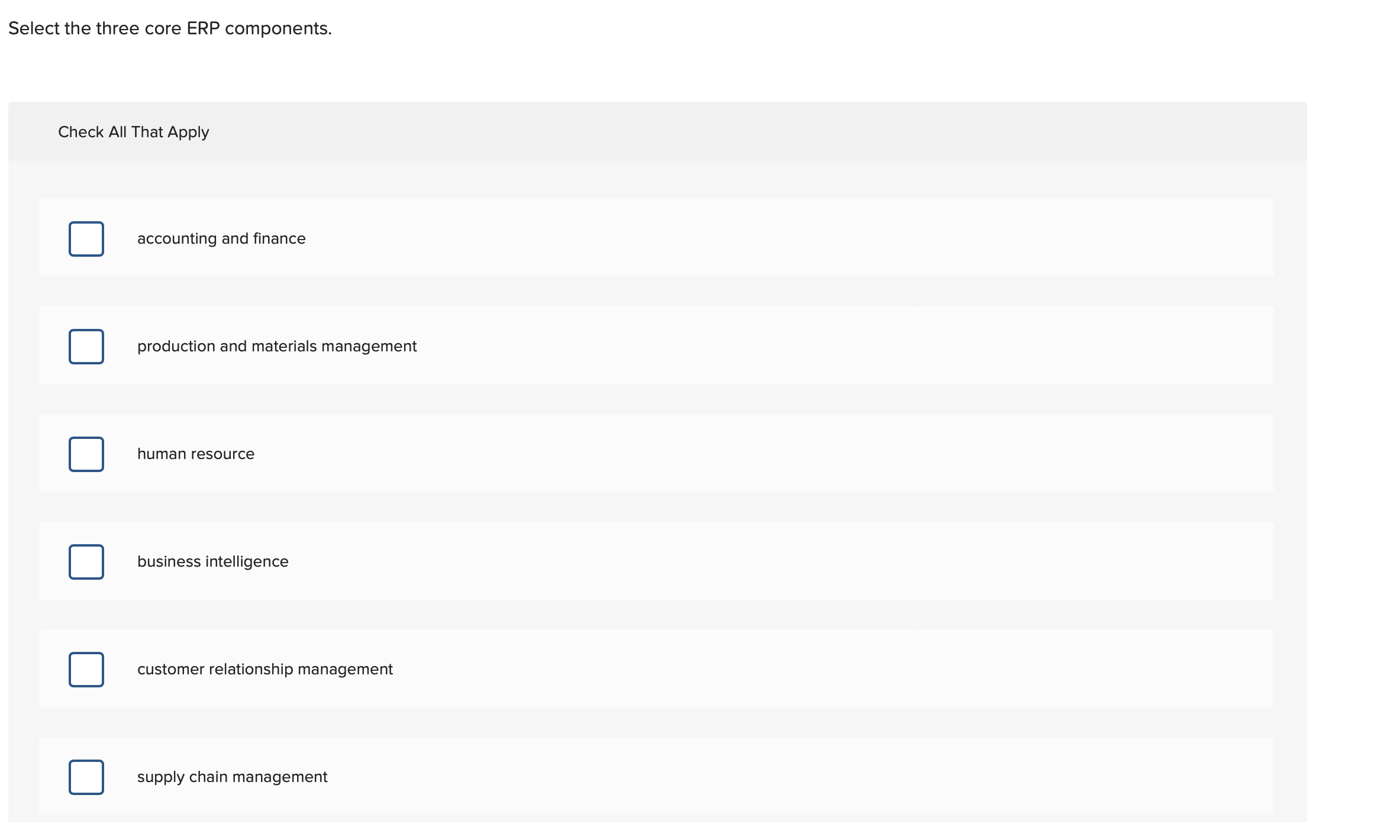 Solved Select the three core ERP components.Check All That | Chegg.com