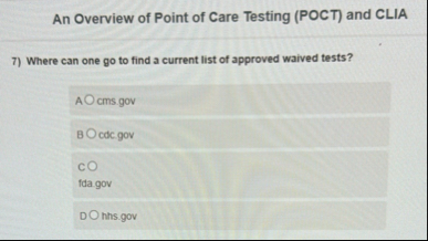 Solved An Overview of Point of Care Testing (POCT) ﻿and | Chegg.com