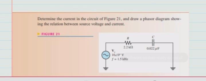 Solved Determine The Current In The Circuit Of Figure 21, | Chegg.com