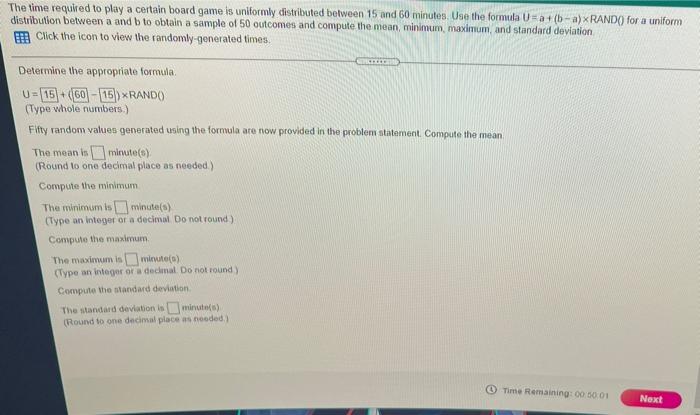 Solved The Time Required To Play A Certain Board Game Is Chegg