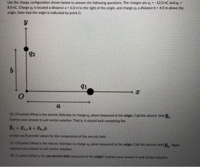Solved Use the charge configuration shown below to answer | Chegg.com