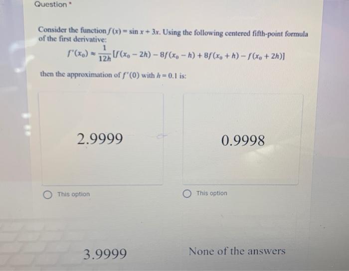 Solved Question Consider the function (x) = sin x + 3x. | Chegg.com