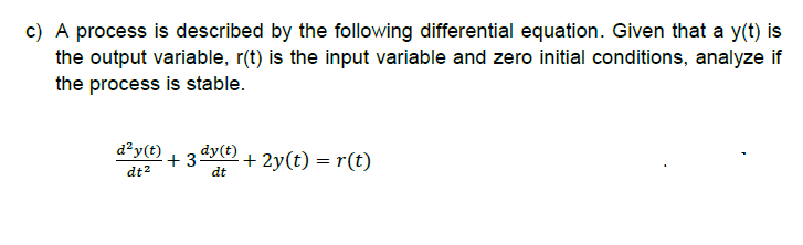 Solved c) ﻿A process is described by the following | Chegg.com