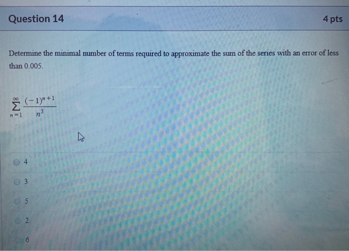 Solved Question 14 4 pts Determine the minimal number of | Chegg.com