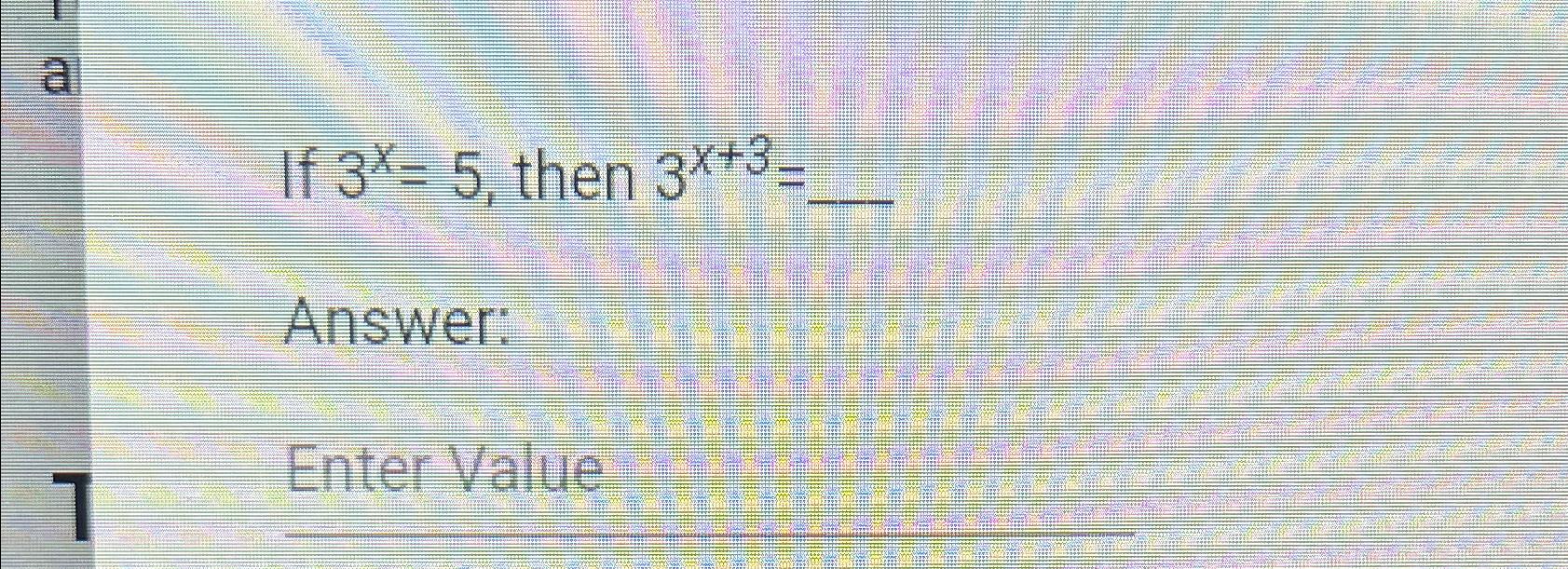 solved-aif-3x-5-then-3x-3-answer-enter-value-chegg