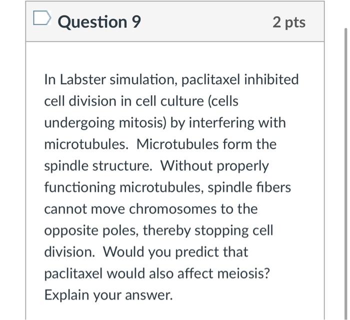 Solved Question 8 2 pts In Labster simulation, there were