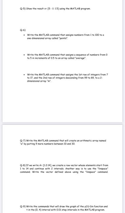 Solved Q.5) Show the result x=[5:−1:1,5] using the MATLAB | Chegg.com