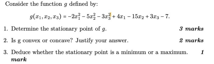 Solved Consider the function g defined by: g(21, 22, 23) = | Chegg.com