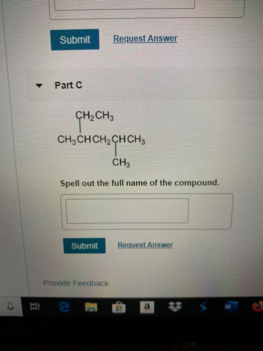 Solved Spell Out The Full Name Of The Compound. Submit Re