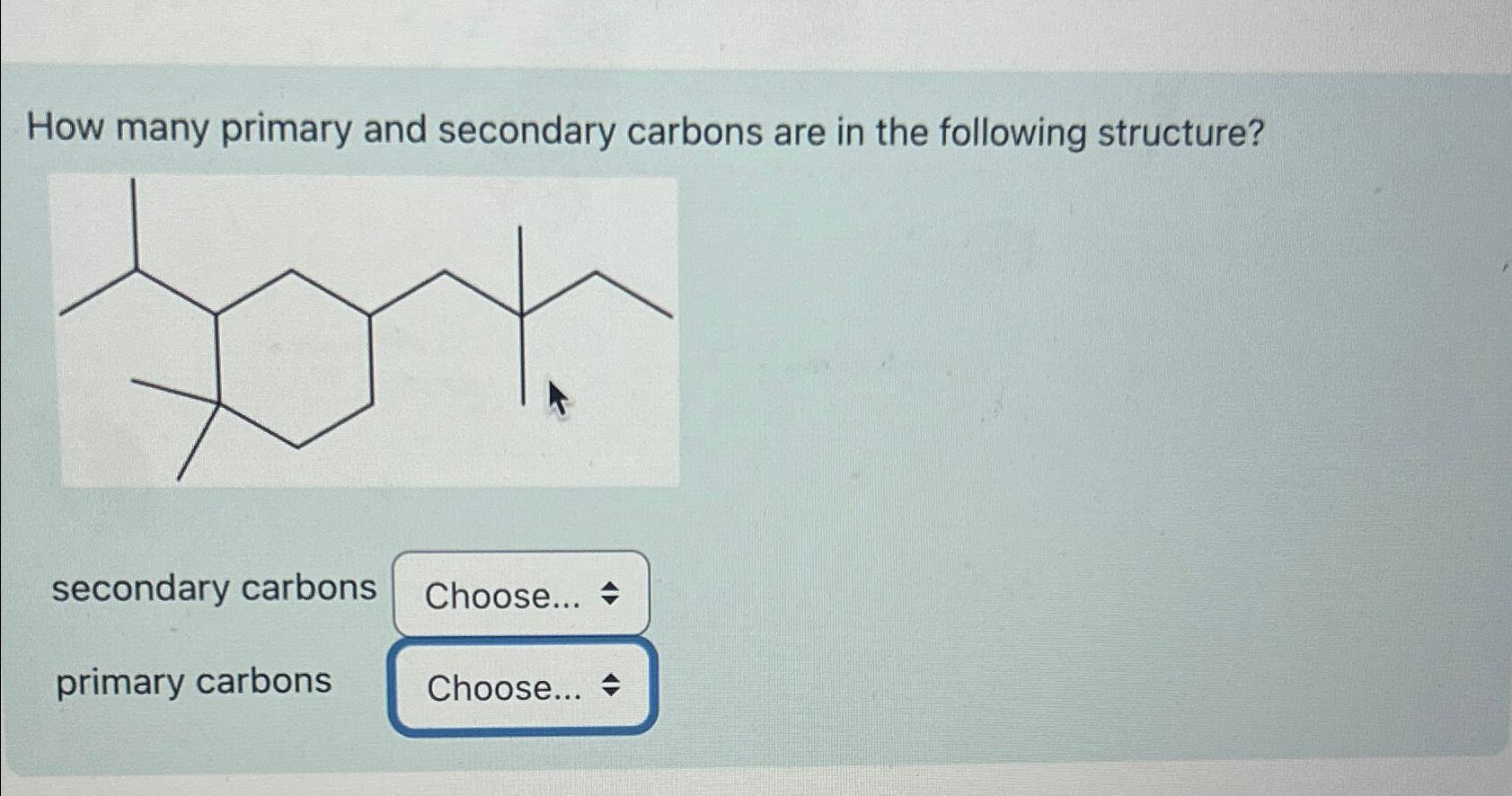 How many primary and secondary carbons are in the | Chegg.com
