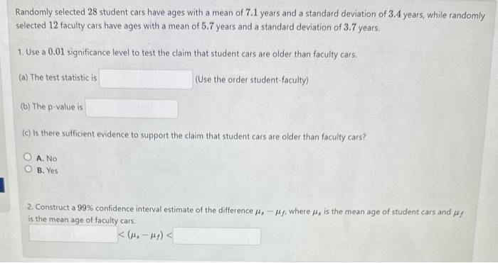 Solved Randomly Selected 28 Student Cars Have Ages With A | Chegg.com