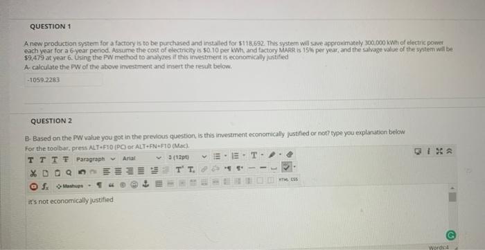 Solved QUESTION 1 A new production system for a factory is | Chegg.com