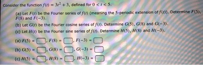 Solved Consider the function f(t) = 3:2 + 3, defined for 0 | Chegg.com