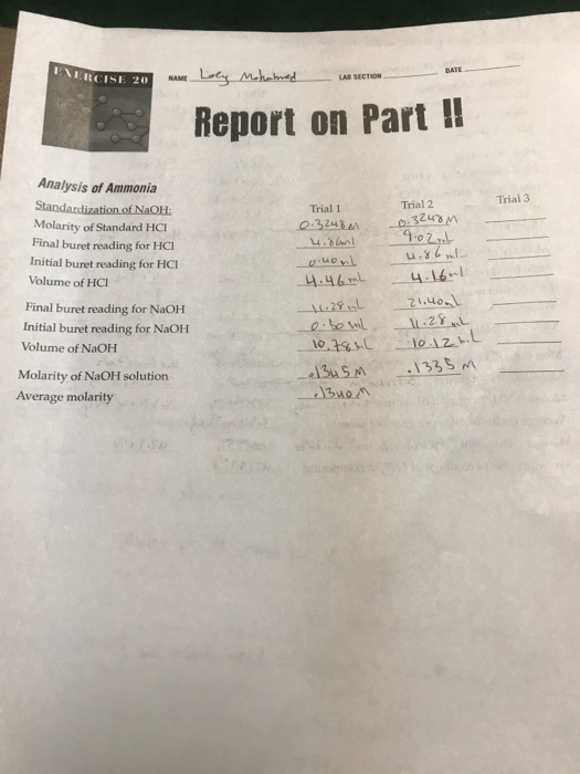 Solved EXERCISE 20 NAME LAB SECTION Report on Part III | Chegg.com