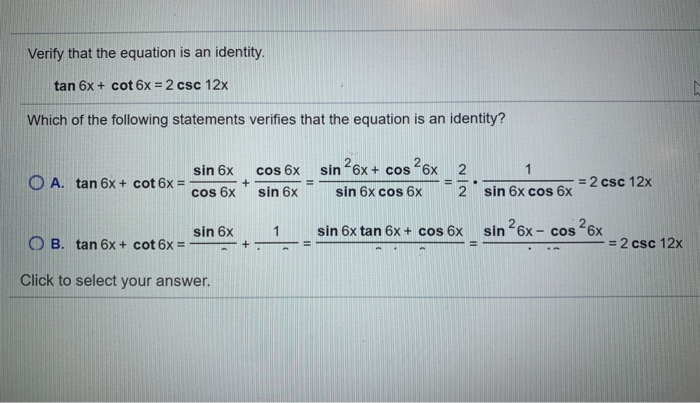 Verify That The Equation Is An Identity Tan 6x Cot Chegg  Verify That The Equation Is An Identity Tan 6x Cot Chegg