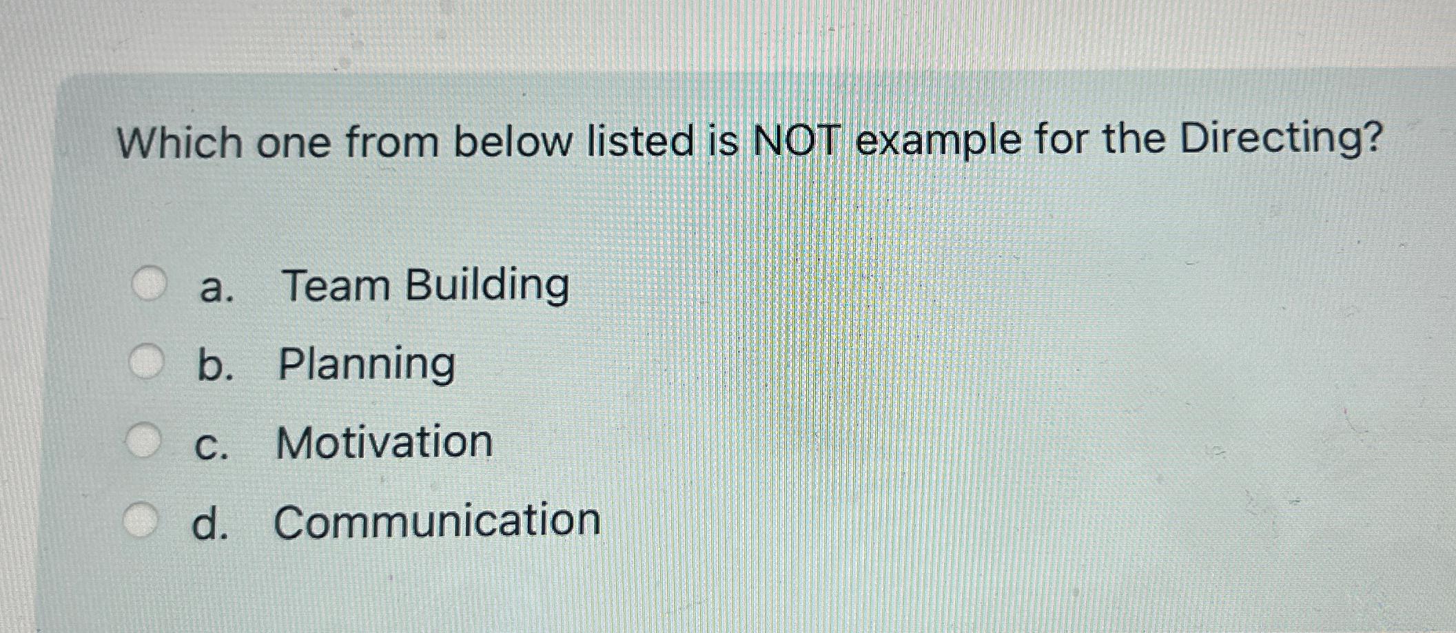 Solved Which one from below listed is NOT example for the | Chegg.com