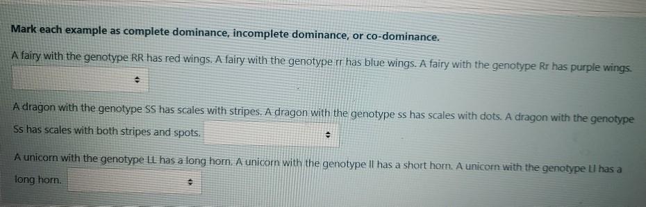 Solved Mark each example as complete dominance, incomplete | Chegg.com