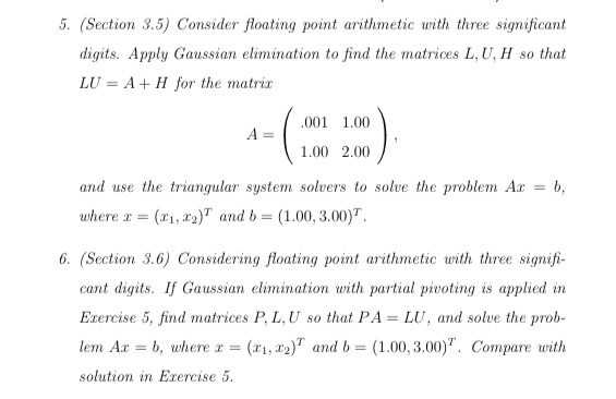 Solved 5. (Section 3.5) Consider Floating Point Arithmetic | Chegg.com