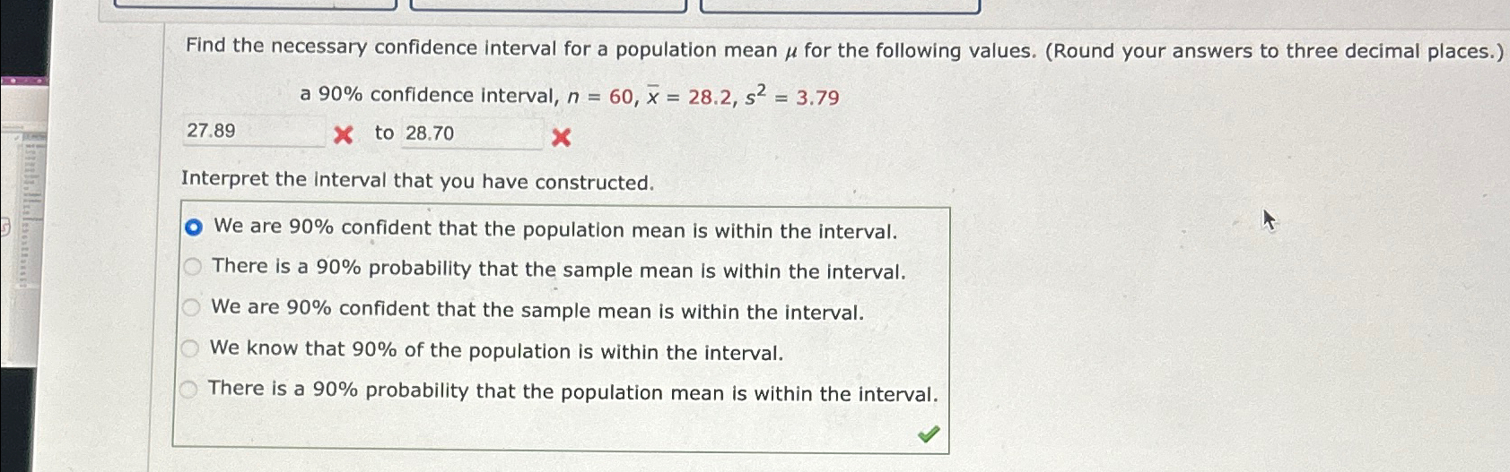 Solved Find the necessary confidence interval for a | Chegg.com