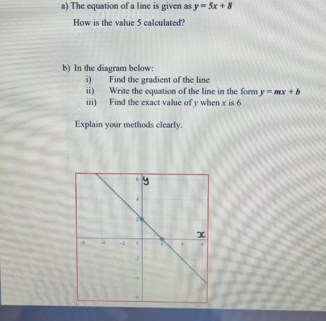 solved-a-the-equation-of-a-line-is-given-as-y-5x-8-how-chegg