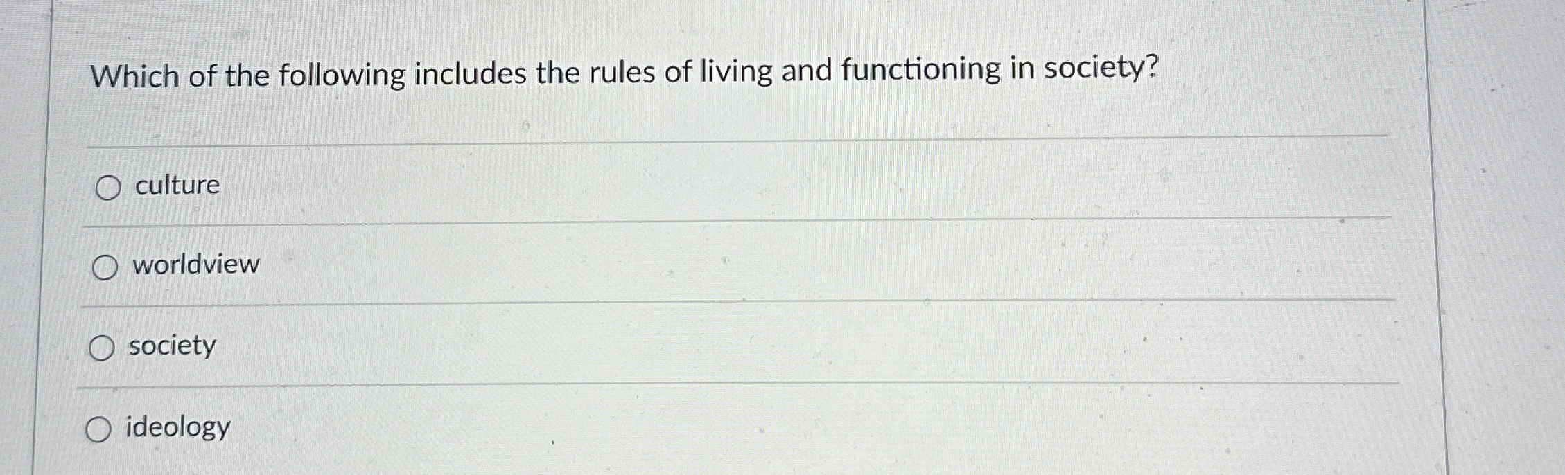 Solved Which of the following includes the rules of living | Chegg.com