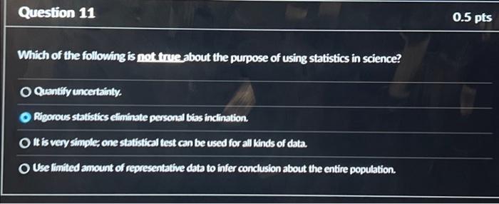 Solved Question 11 Which Of The Following Is Not True About | Chegg.com