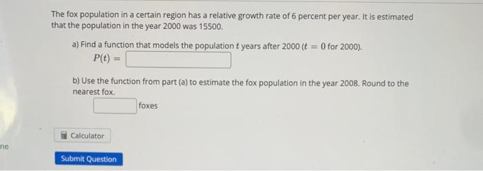Solved The fox population in a certain region has a relative | Chegg.com