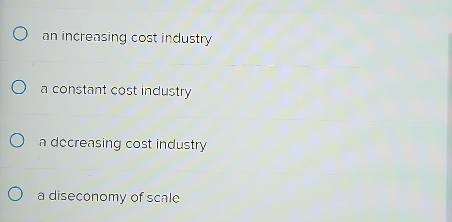 solved-this-type-of-industry-is-classified-as-an-increasing-chegg